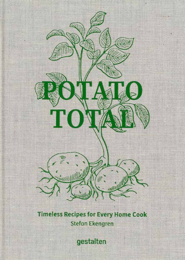 Potato Total - Timeless Recipes for Every Home Cook - Grey,Green-Living-New Mags-Butler Loftet